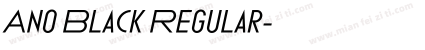 Ano Black Regular字体转换